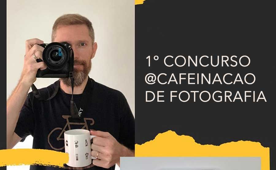 1º Concurso @cafeinacao de Fotografia